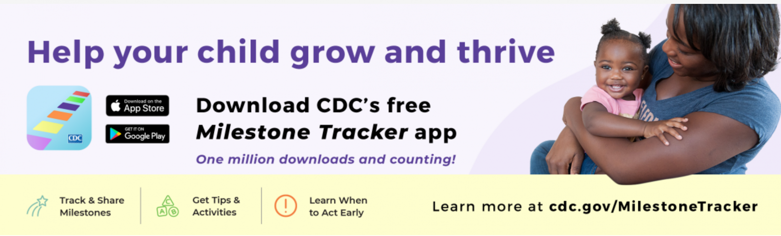 Download the Center for Disease Control's free Milestone Tracker App